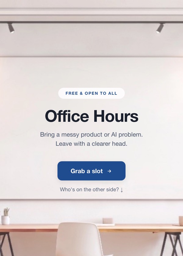 The Office Hours page: a whiteboard reading Bring a messy product or AI problem